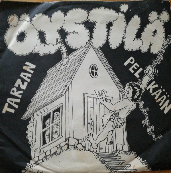 Öystilä : Tarzan (7", Single)